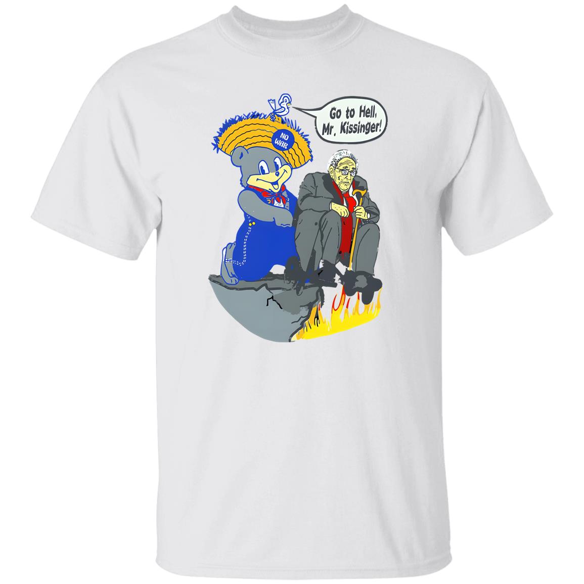 Go To Hell Mr Kissinger Shirt
