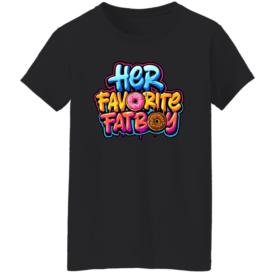 Her Favorite Fatboy Shirt
