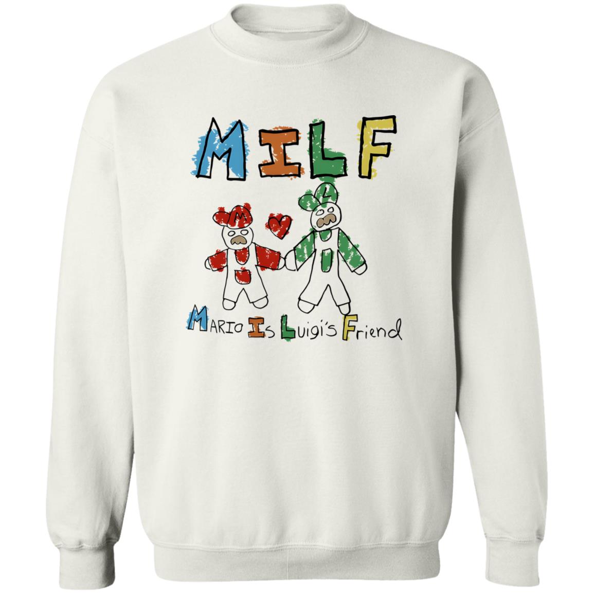 MILF - Mario Is Luigi’s Friend Shirt