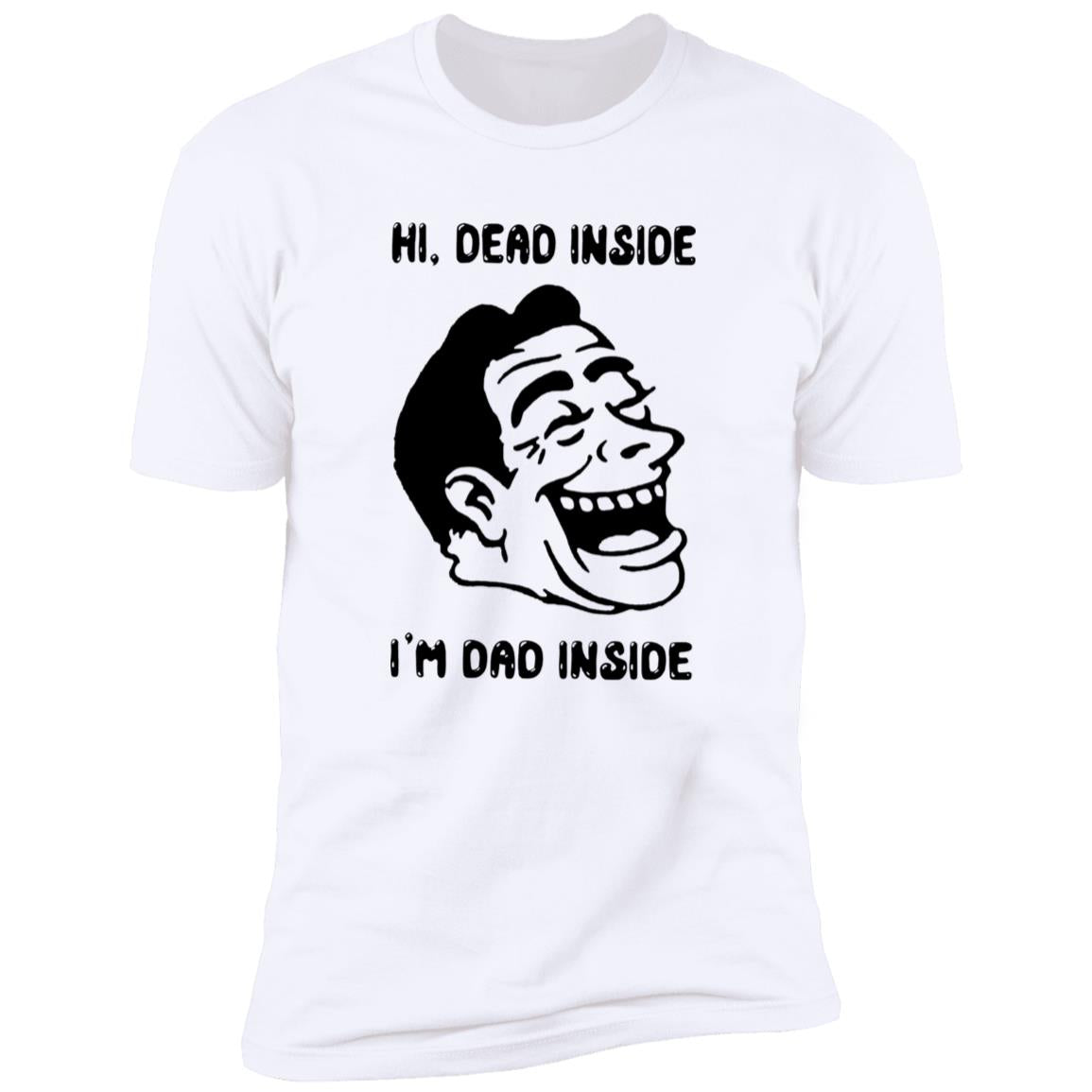 Hi Dead Inside I’m Dad Inside Shirt