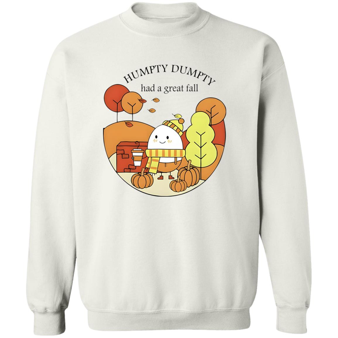 Humpty Dumpty Had A Great Fall Shirt