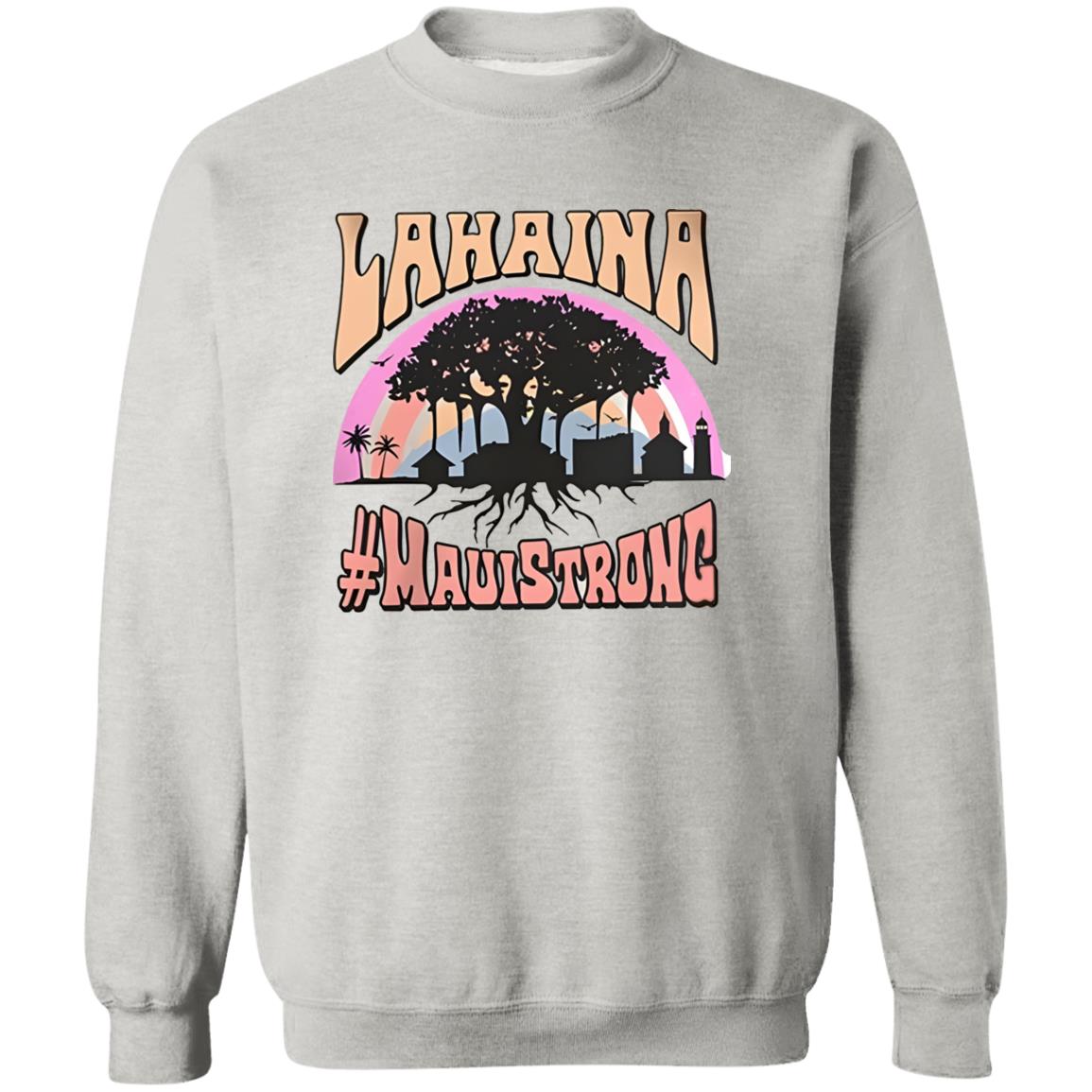 Lahaina #Mauistrong Shirt