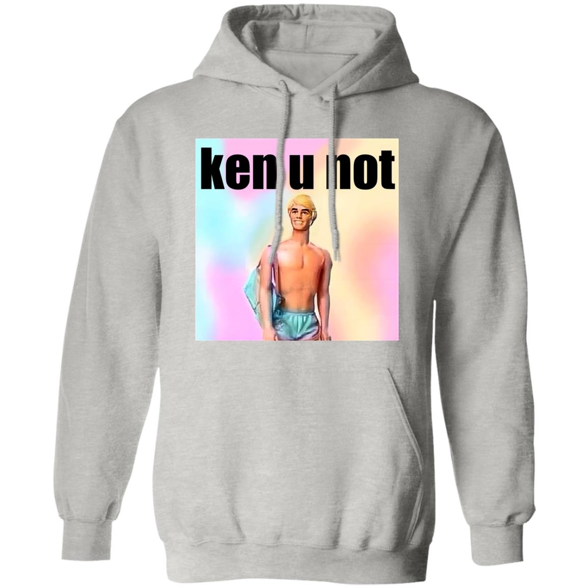 Ken U Not Shirt