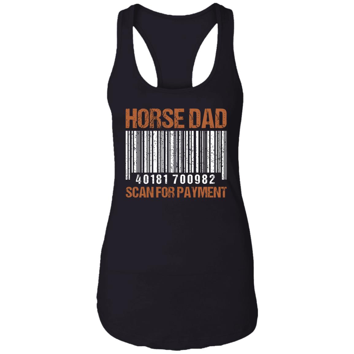 Horse Dad Scan For Payment Shirt
