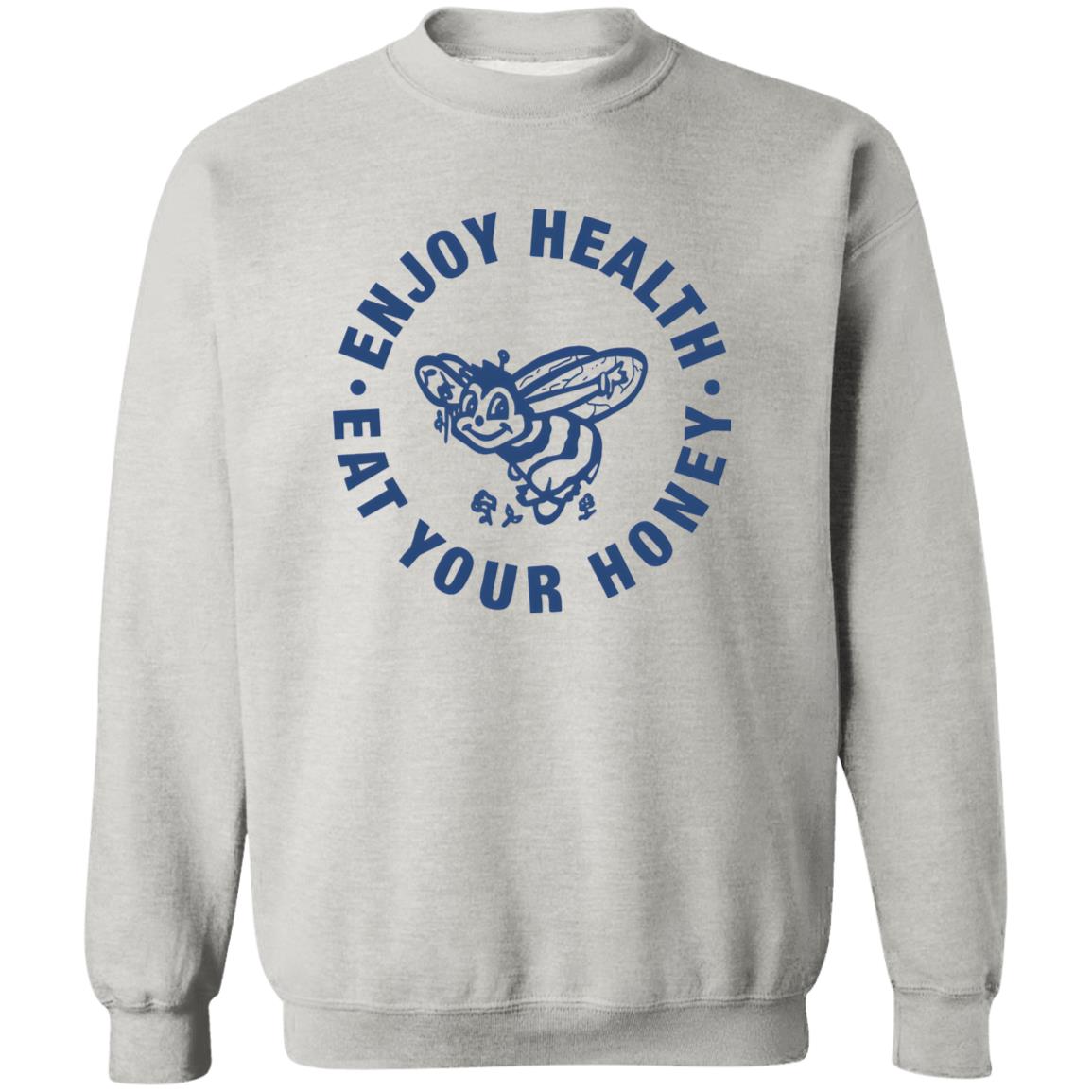 Enjoy Health Eat Your Honey Shirt
