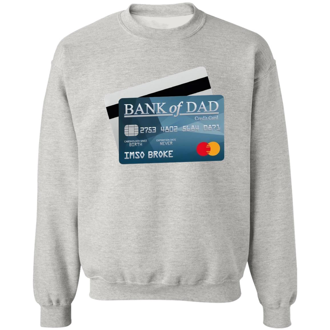 Bank Of Dad Shirt