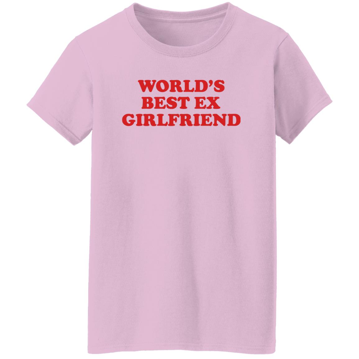 World's Best Ex Girlfriend Shirt