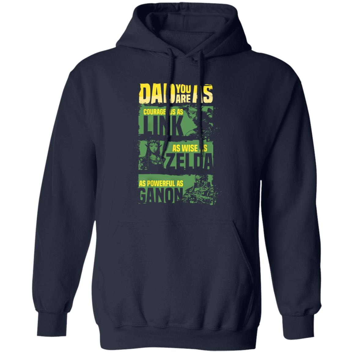 Zelda Dad – Dad You Are As Courageous As Link Shirt