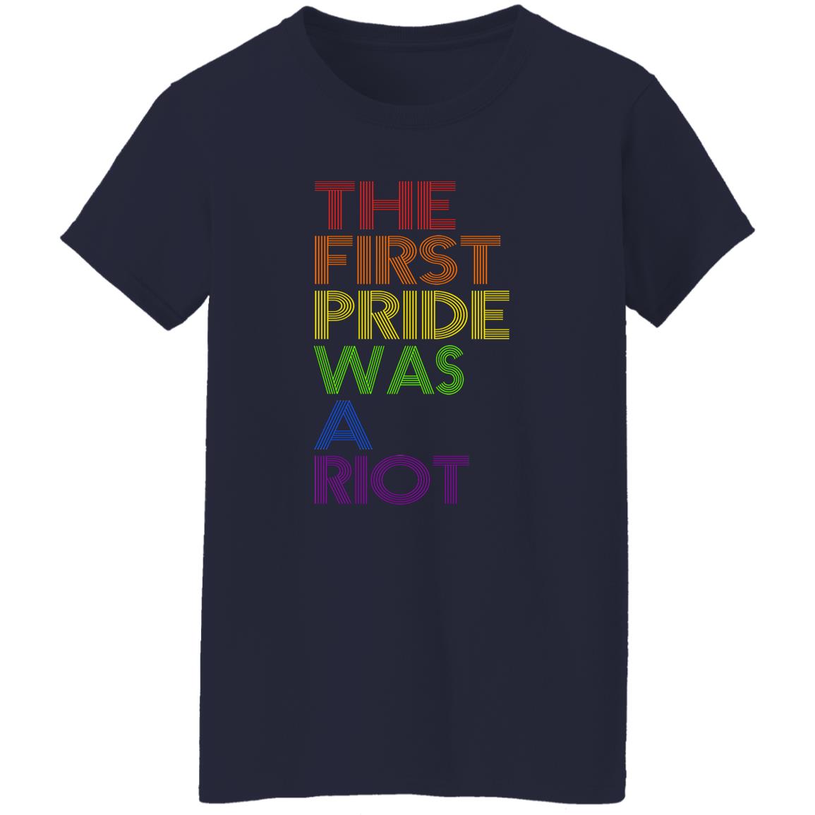 The First Pride Was A Riot Shirt