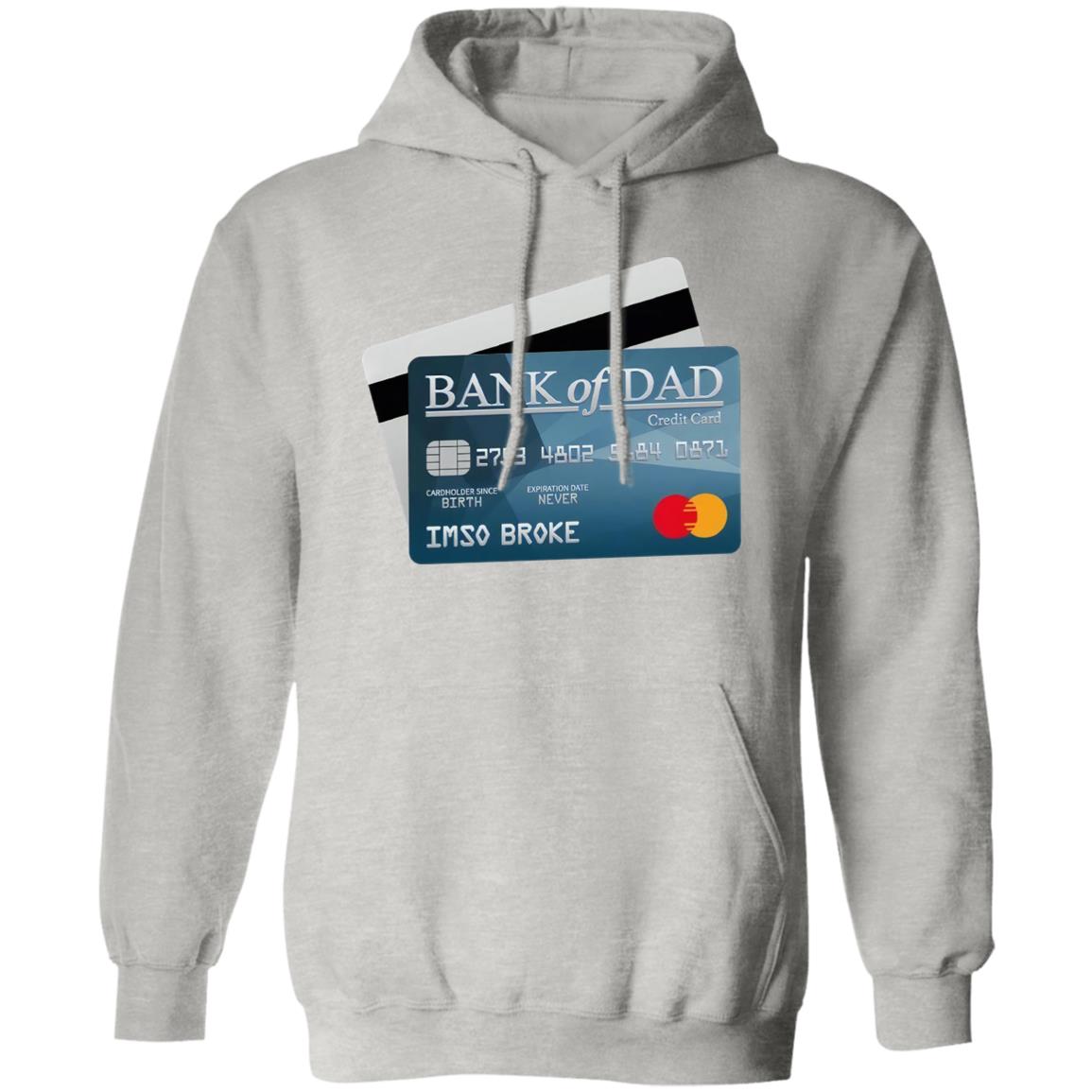 Bank Of Dad Shirt