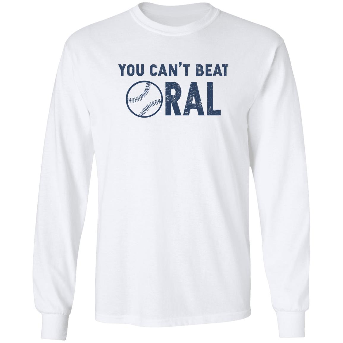 Baseball You Can’t Beat Oral Shirt