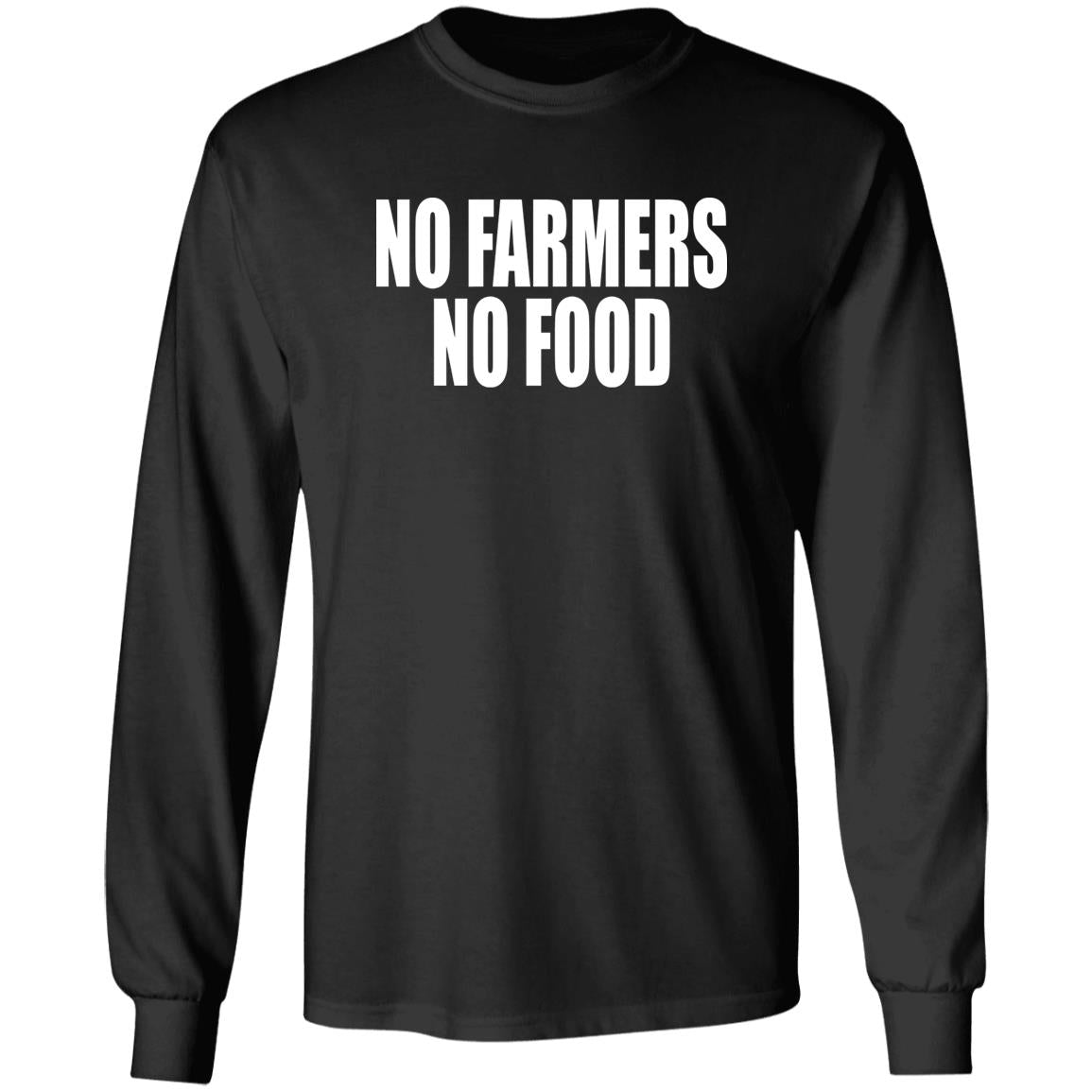 No Farmers No Food Shirt