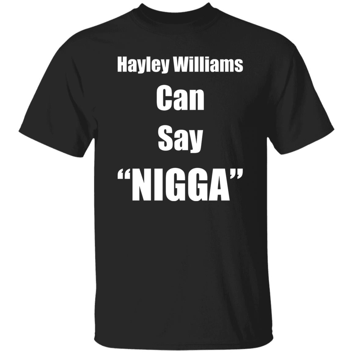 Hayley Williams Can Say Nigga Shirt