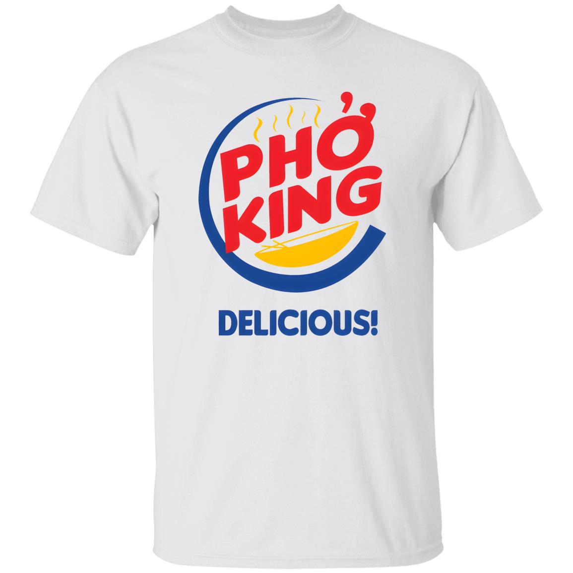 Phở King Delicious Shirt
