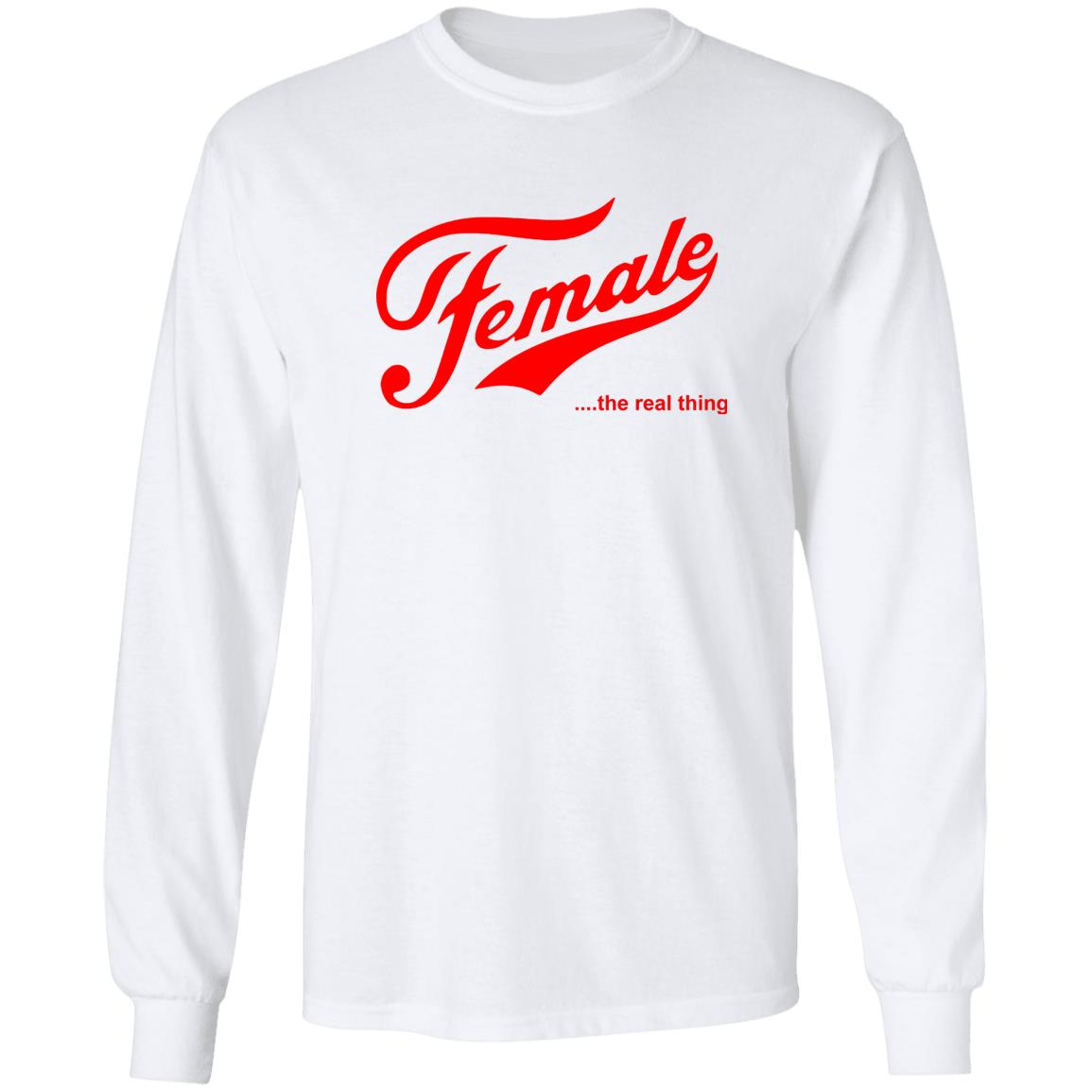 Female The Real Thing Shirt
