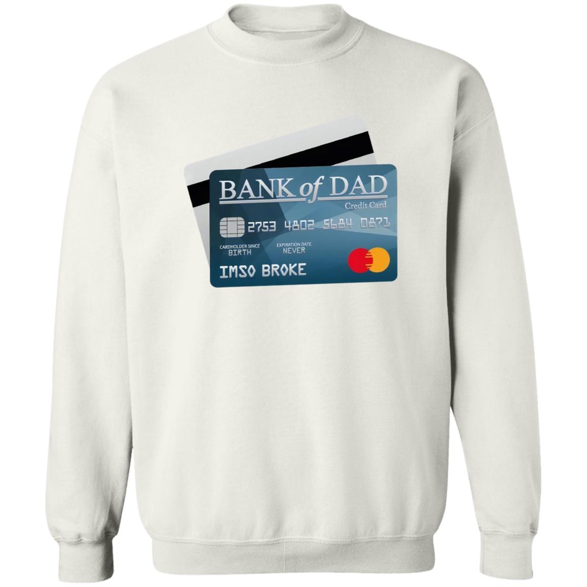 Bank Of Dad Shirt