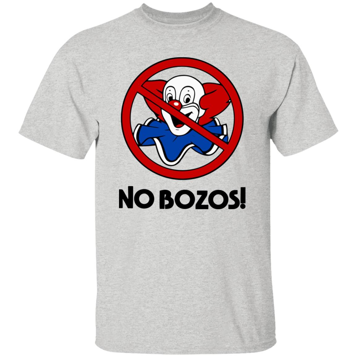 No Bozos Shirt
