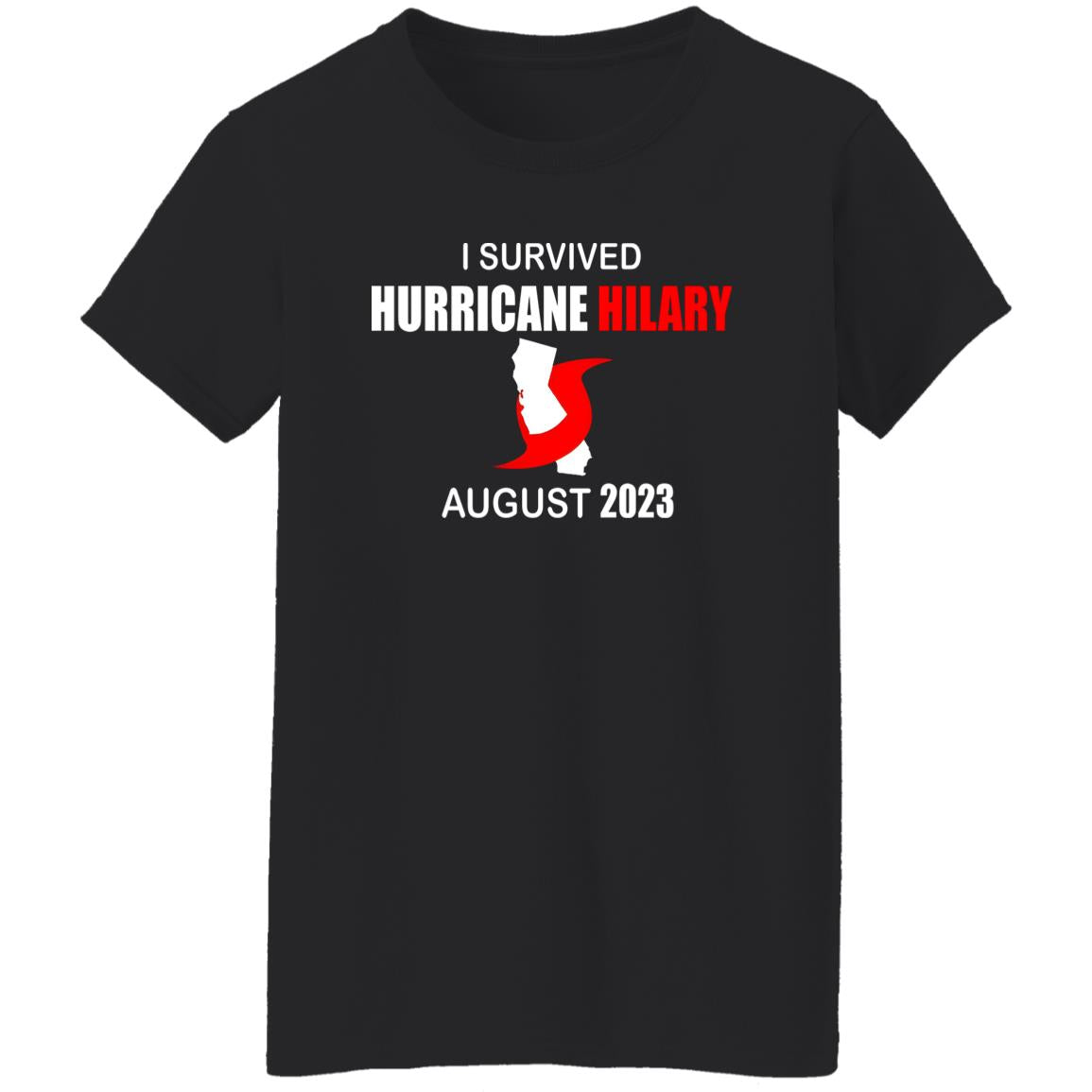 I Survived Hurricane Hilary August 2023 Shirt