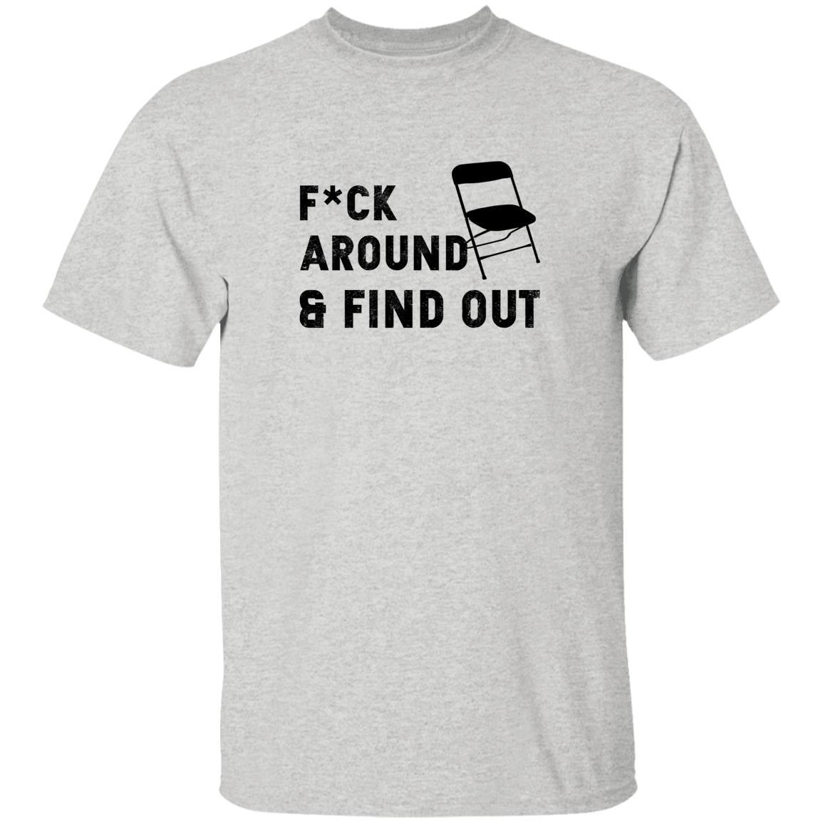 Folding Chair Fuck Around And Find Out Shirt