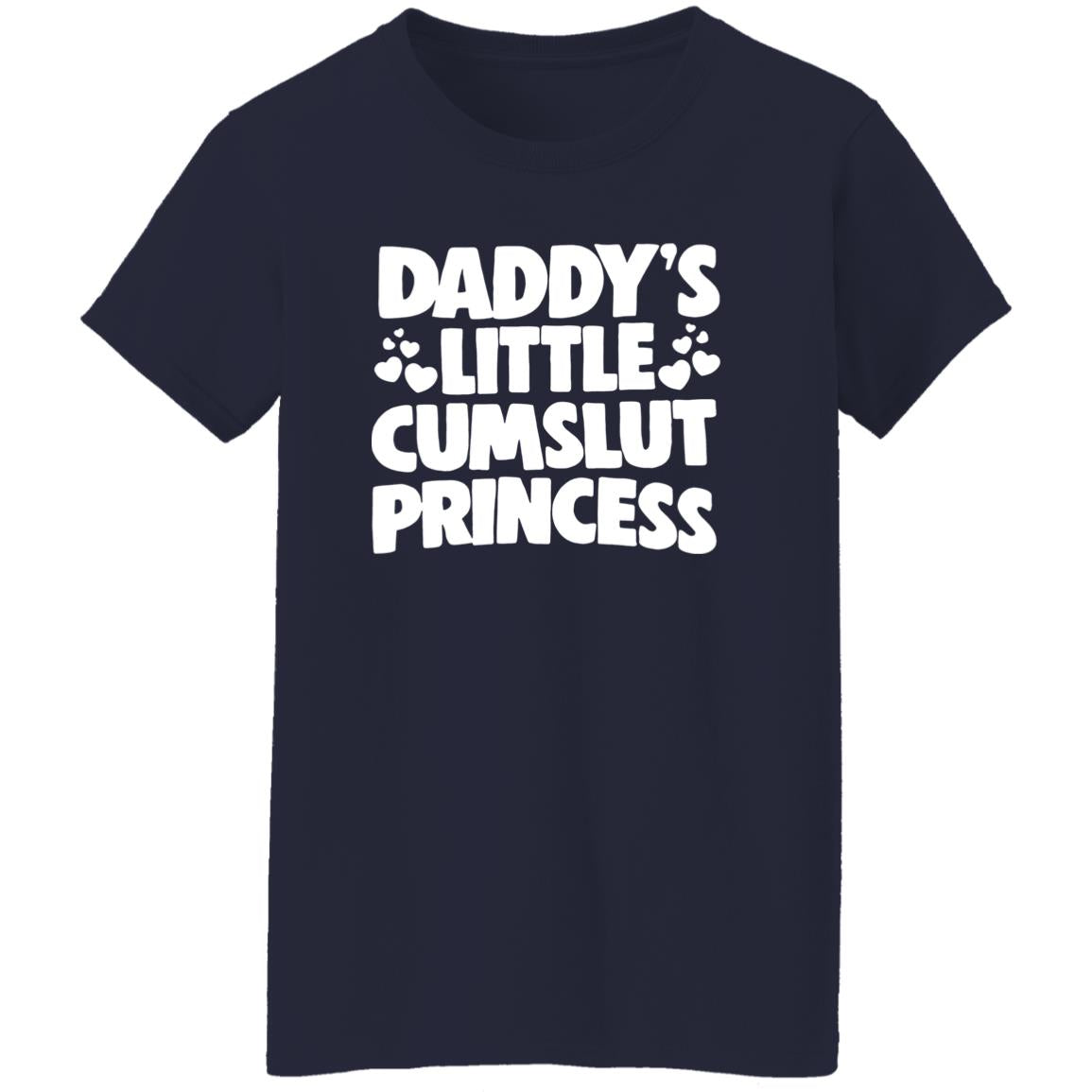 Daddy’s Little Cumslut Princess Shirt