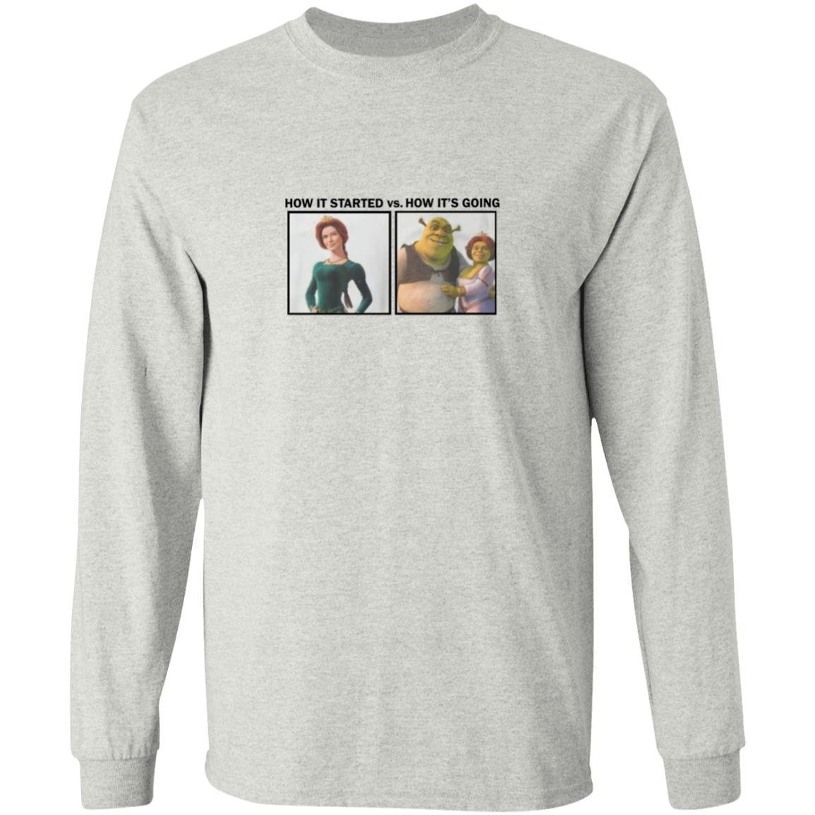 Shrek How It Started Vs How It’s Going Shirt