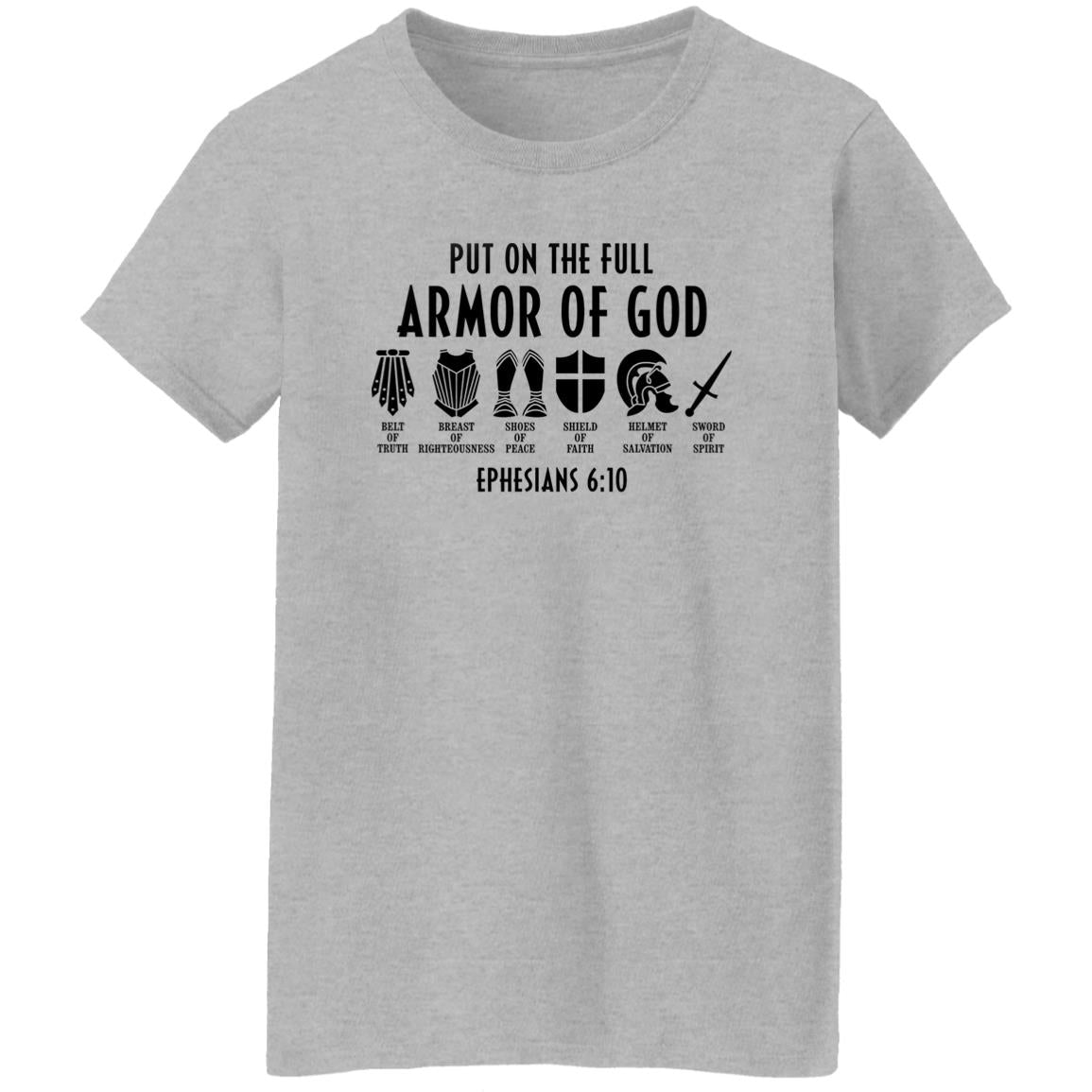 Put On the Full Armor of God Cross Ephesians 6:10 Shirt
