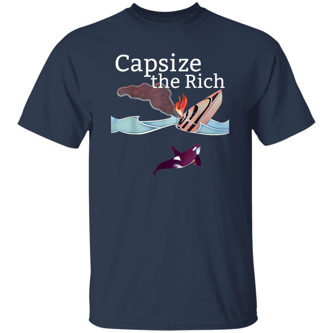Capsize The Rich Shirt