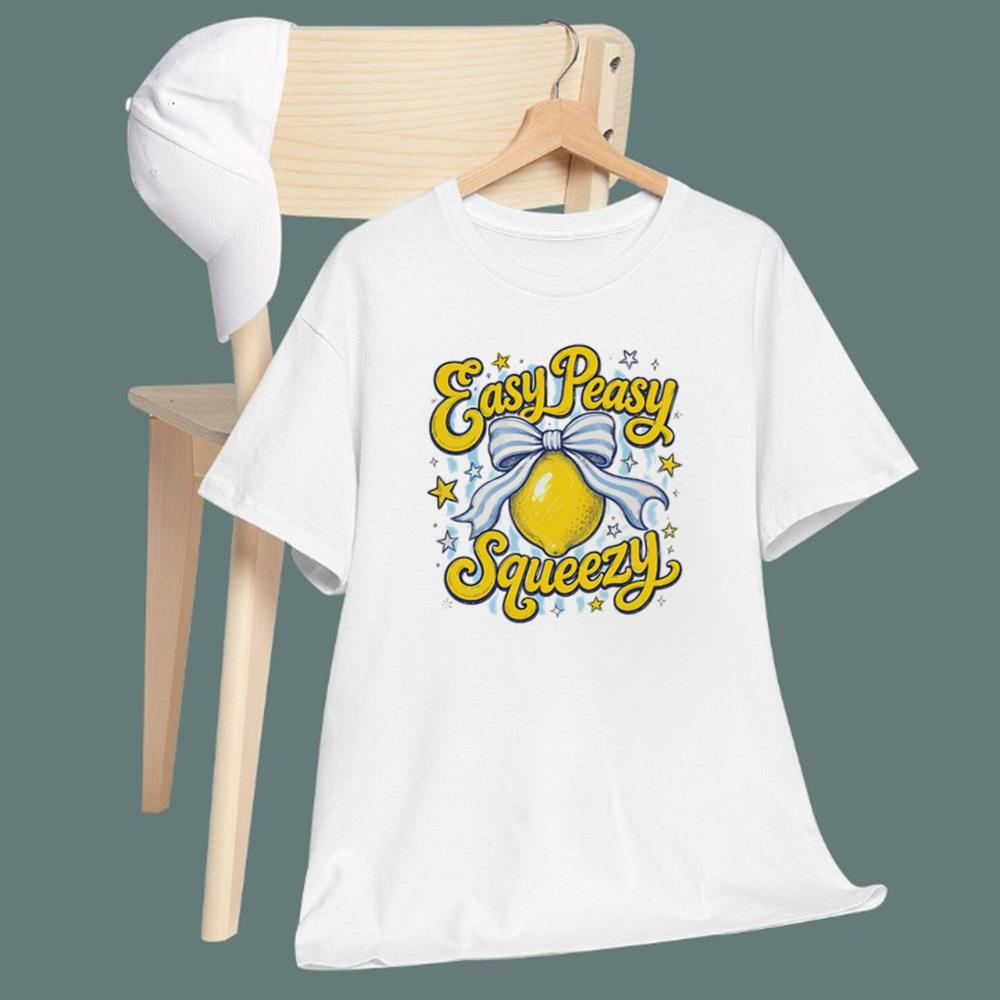 Easy Peasy Squeezy T-Shirt