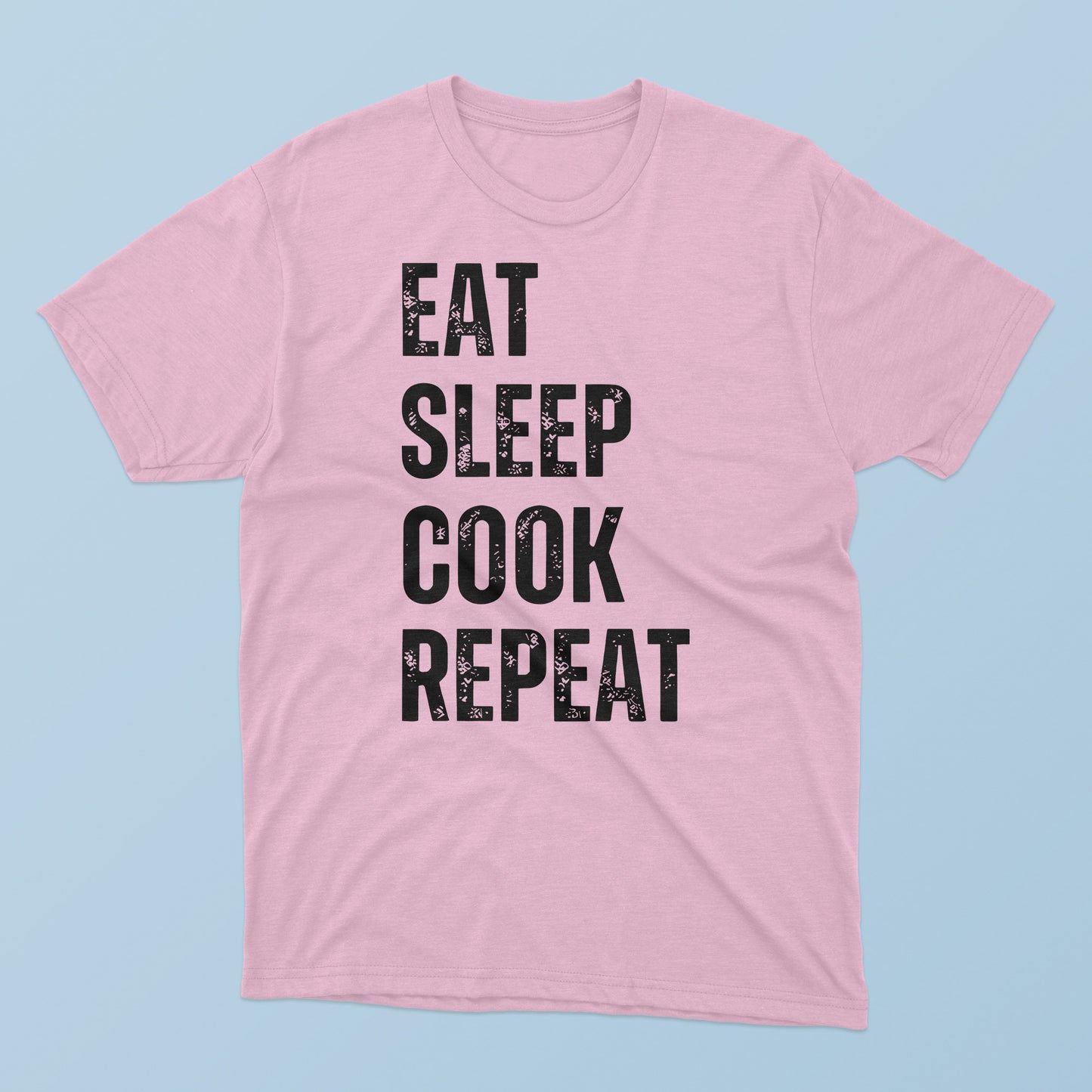 Eat Sleep Cook Repeat T-Shirt