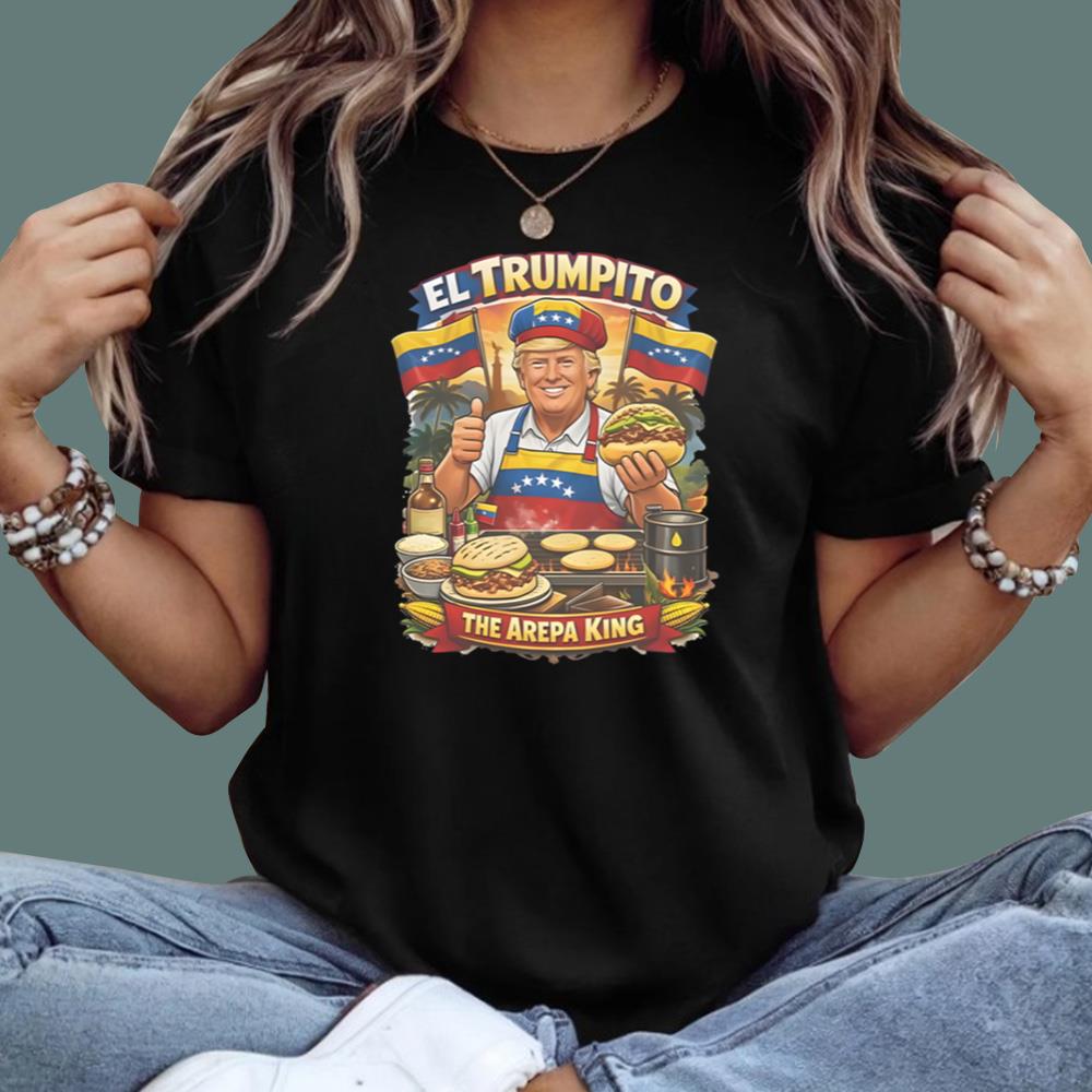 El Trumpito The Arepa King T-Shirt