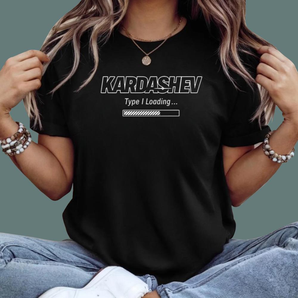 Elon Musk Kardashev Type I Loading T-Shirt