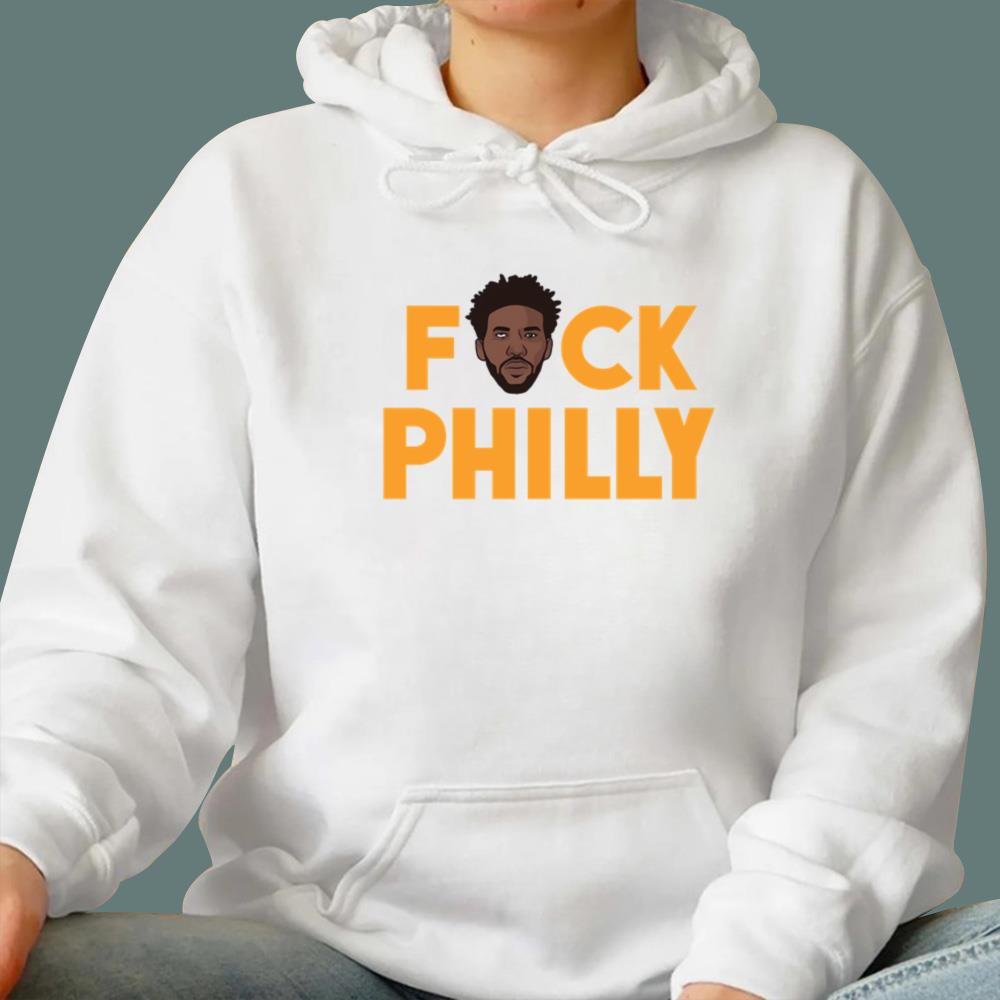 Embiid F-ck Philly T-Shirt