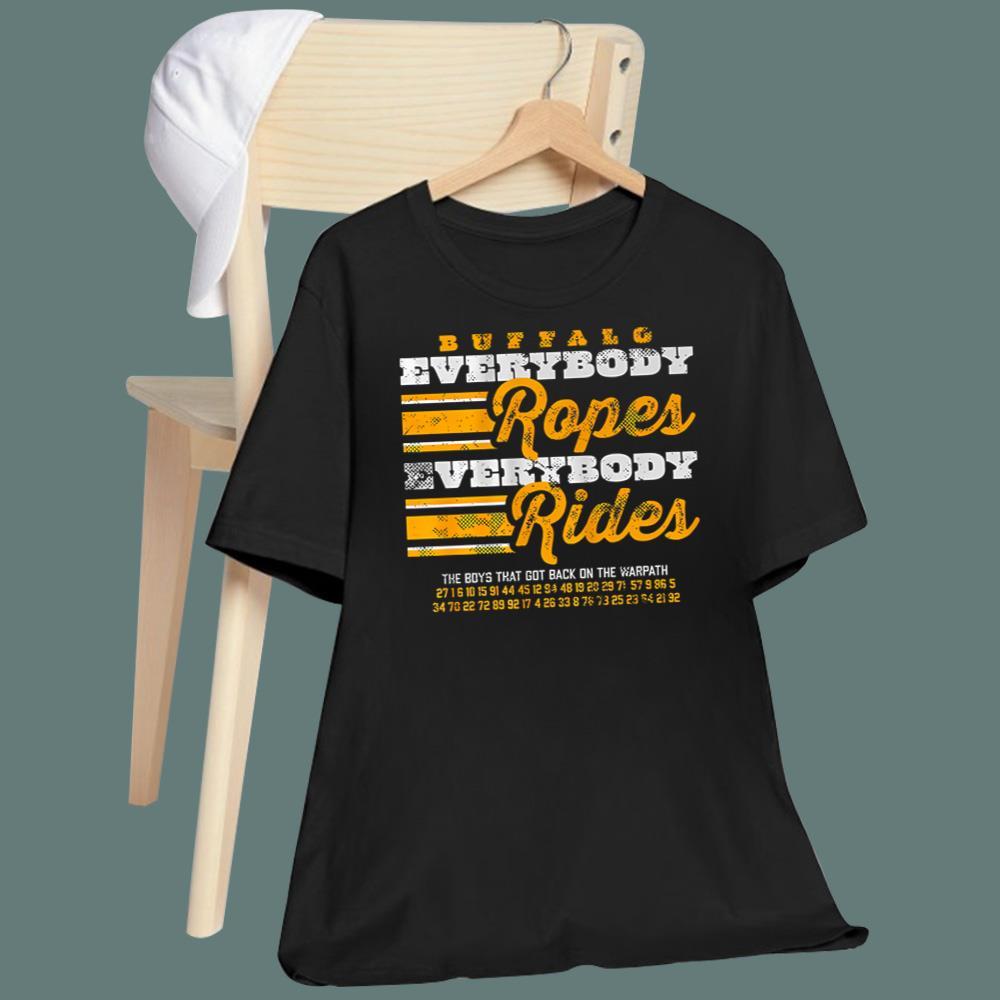 Everybody Ropes Everybody Rides T-Shirt