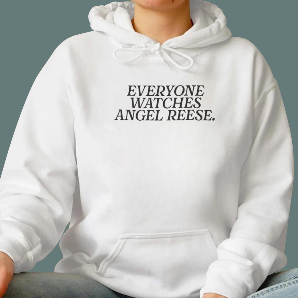 Everyone Watches Angel Reese T-Shirt