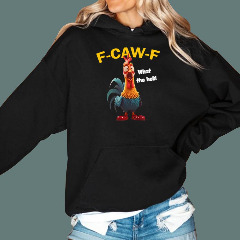 F-Caw-F Chicken What The Heli Shirt