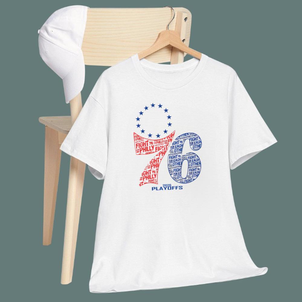 Fight For Philly 76 2026 Playoffs T-Shirt
