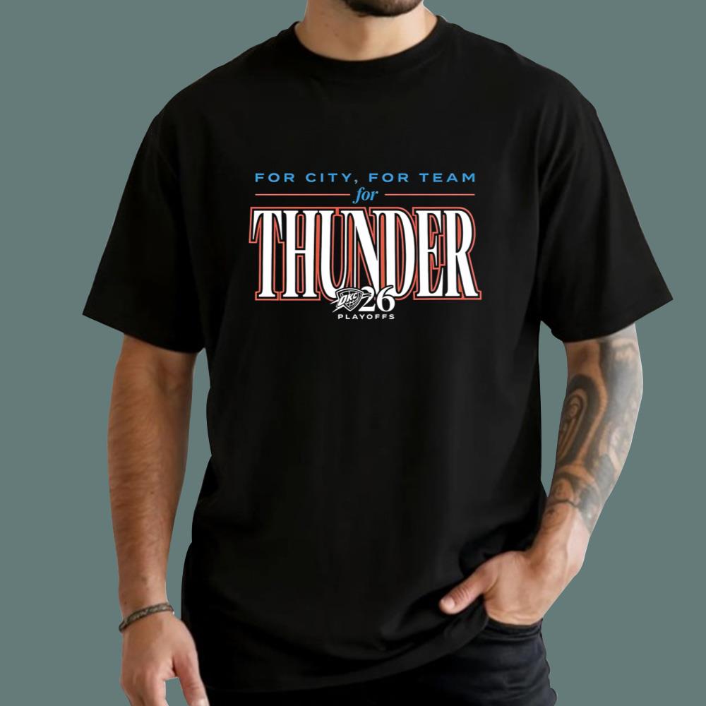 For City For Team For Thunder Playoff 2026 T-Shirt