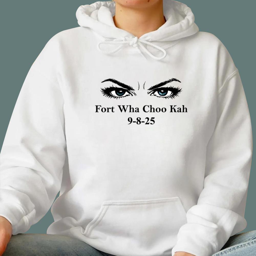 Fort Wha Choo Kah 9 8 25 T-Shirt