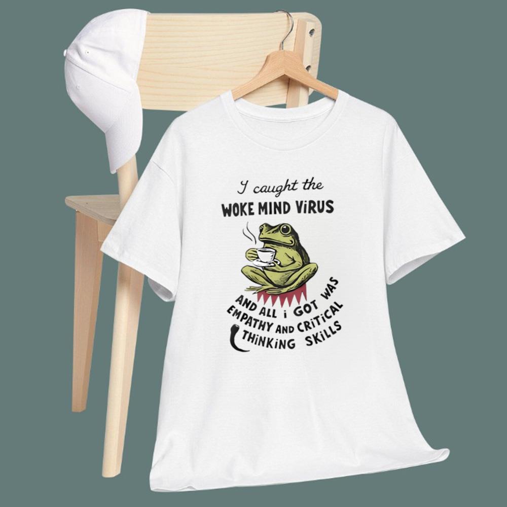 Frog Coffee I Caught The Woke Mind Virus T-Shirt