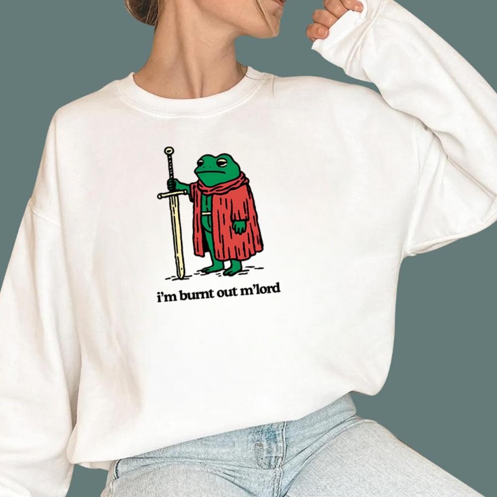 Frog I'm Burnt Out M'lord T-Shirt