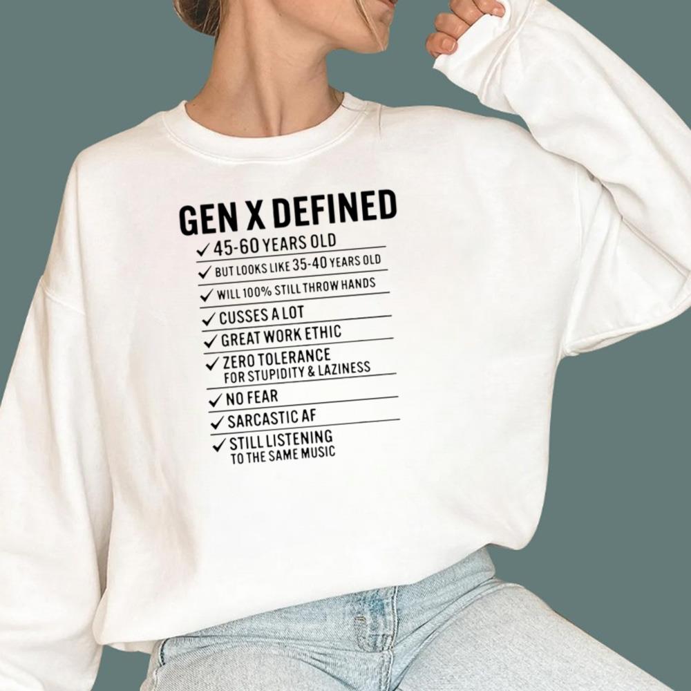 Gen X Defined 45 60 Years Old T-Shirt