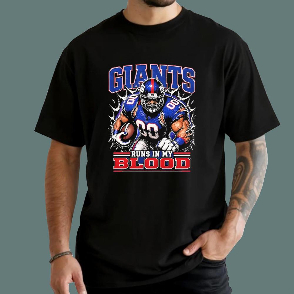 Giants Runs In My Blood T-Shirt