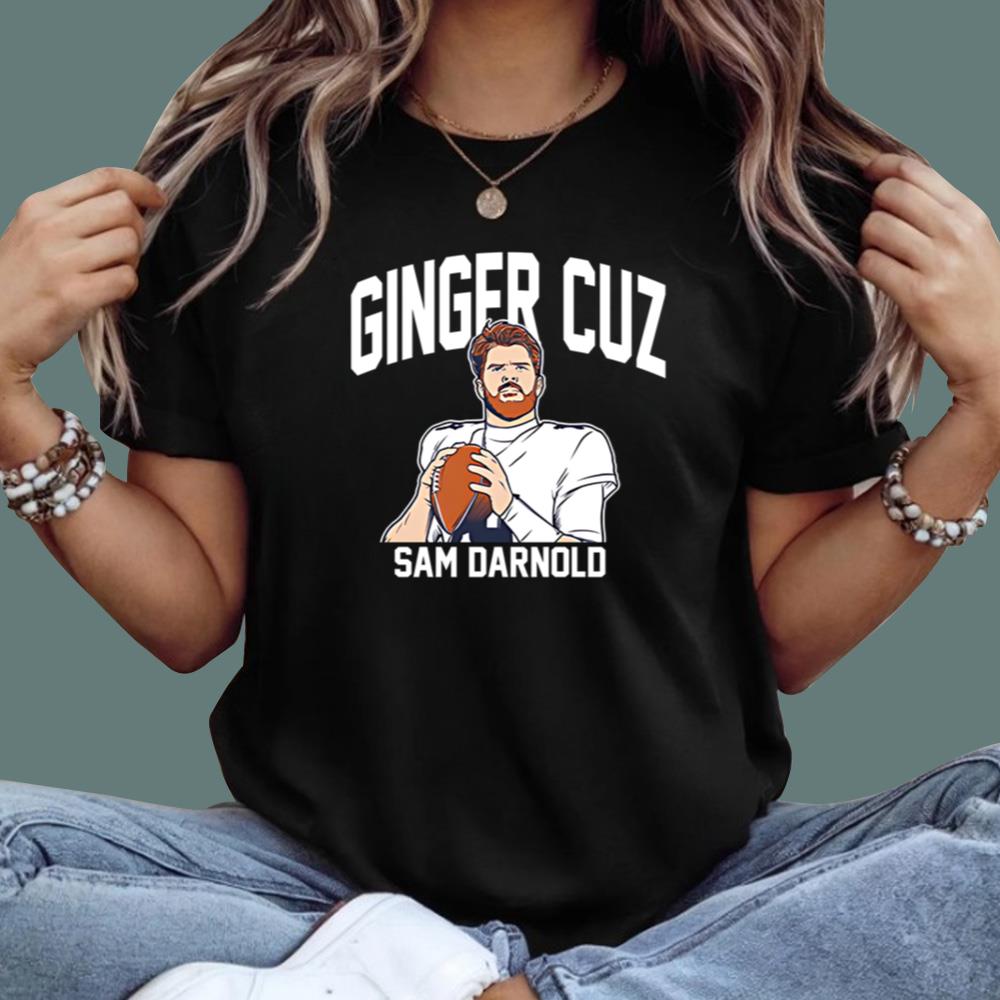Ginger Cuz Sam Darnold T-Shirt