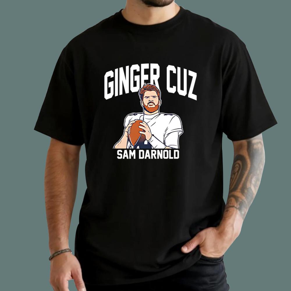 Ginger Cuz Sam Darnold T-Shirt