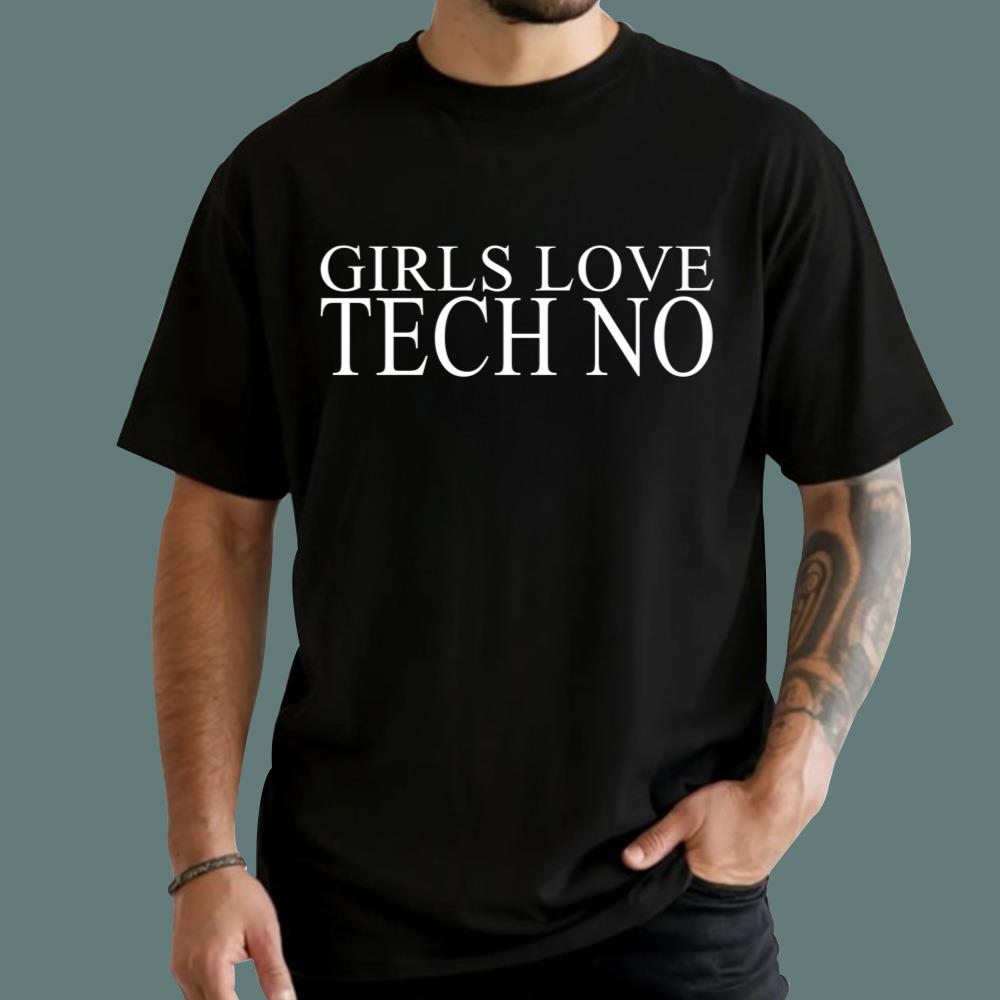Girls Love Techno T-Shirt