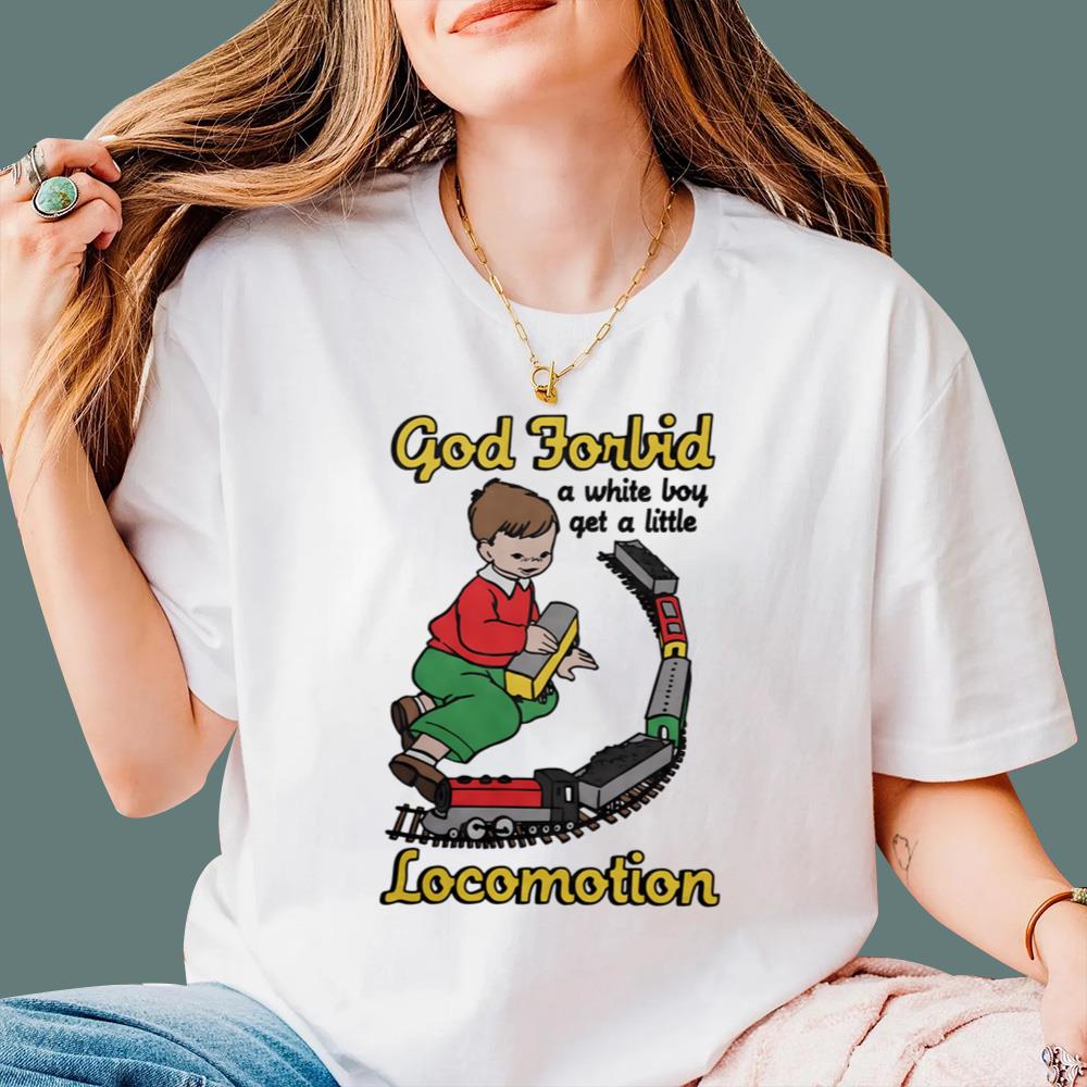 God Forbid A White Boy Get A Little Locomotion T-Shirt