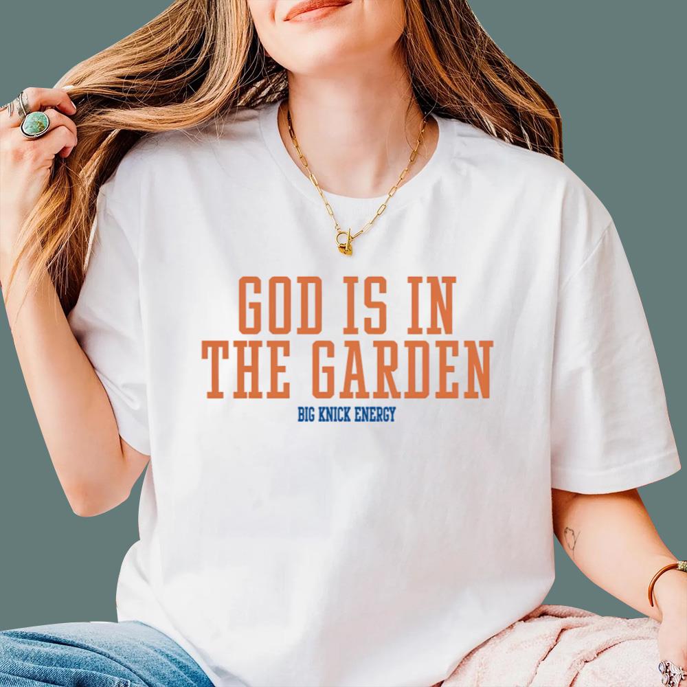 God Is In The Garden T-Shirt