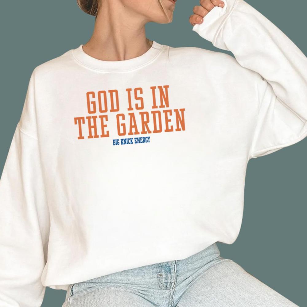 God Is In The Garden T-Shirt
