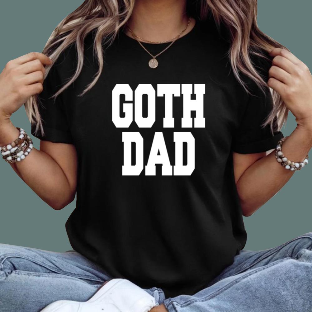Goth Dad T-Shirt