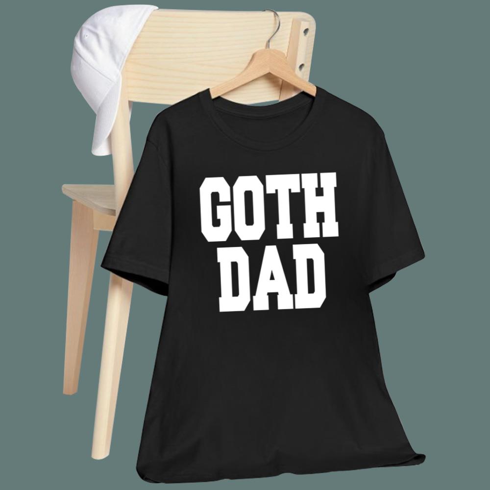 Goth Dad T-Shirt